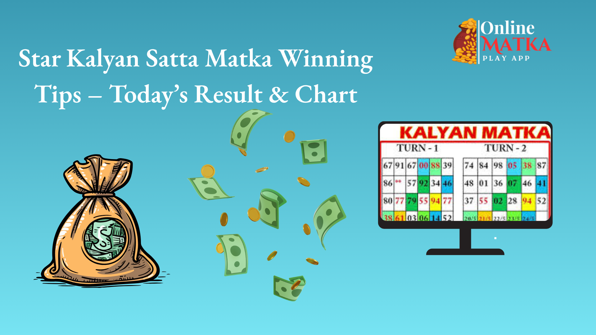 Star Kalyan Satta Matka Winning Tips – Today’s Result & Chart