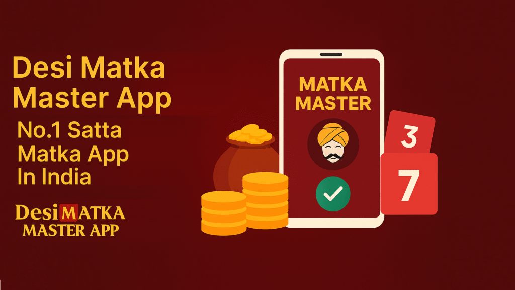 Desi Matka Master App